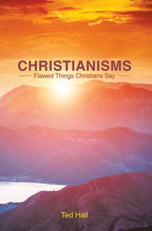 Cover of the book Christianisms by Kenneth Robb Kersey