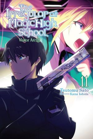 Book cover of The Irregular at Magic High School, Vol. 11 (light novel)