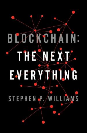 Cover of the book Blockchain: The Next Everything by StomperNet