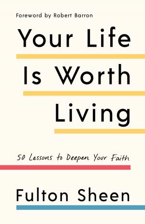 Book cover of Your Life Is Worth Living