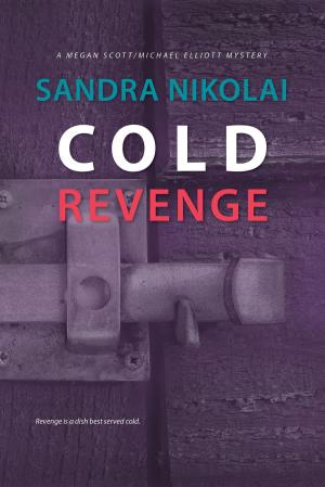 Cover of the book Cold Revenge by Anna Lord