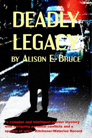 Cover of the book Deadly Legacy by Kathryn Dawn O'Brien