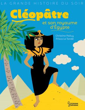 Book cover of Cléopâtre et son royaume d'Egypte