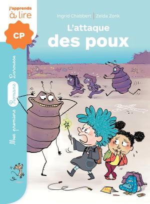 Cover of the book Un sorcier à l'école - L'attaque des poux by Aline Caron, Sarah Schmidt