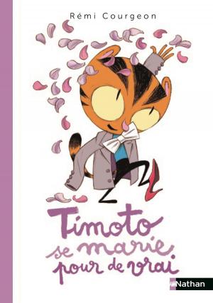 Cover of the book Timoto se marie pour de vrai - Album dès 4 ans by Mathieu Rive