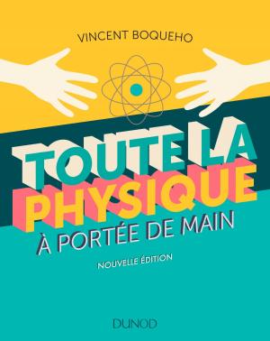 Cover of the book Toute la physique à portée de main - 3e éd. by Romain Garrouste