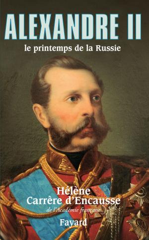 Cover of Alexandre II, le printemps de la Russie