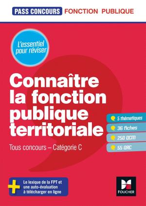 Cover of the book Pass'Concours - Connaître la Fonction publique territoriale - Cat. C - Entrainement et révision by Rémi Leurion, Alain Burlaud