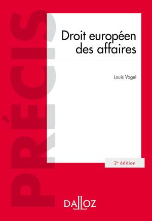 Cover of the book Droit européen des affaires - 2e éd. by Paul Le Cannu, Thierry Granier, Richard Routier