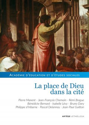 Cover of the book La place de Dieu dans la cité by Cyrille Dounot, Francois Dussaubat