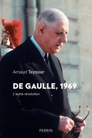 Cover of the book De Gaulle 1969 by John BURDETT