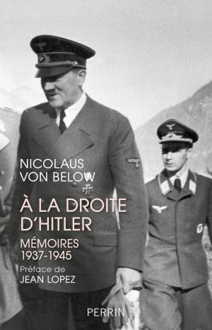 Cover of the book A la droite d'Hitler by Sylvie ANNE