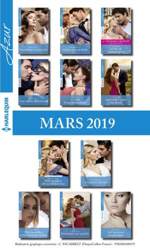 Cover of the book 11 romans Azur + 1 gratuit (n°4059 à 4069 - Mars 2019) by Dani Collins