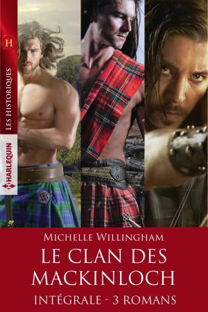 Book cover of Le clan des MacKinloch - Intégrale 3 romans