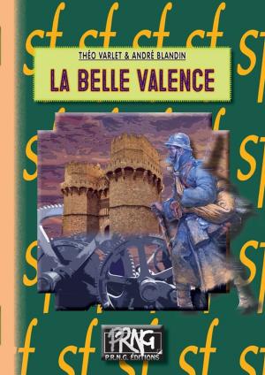Cover of the book La belle Valence by Paul Sébillot