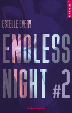 Cover of the book Endless night - tome 2 by Bruno Masure