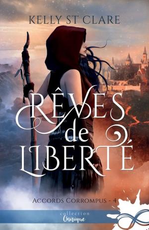 Cover of the book Rêves de liberté by Jane Washington, Jaymin Eve