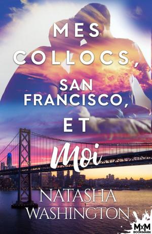 Cover of the book Mes colocs, San Francisco et moi by K.J. Charles