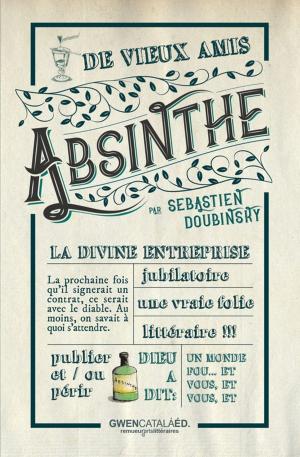 Cover of the book Absinthe by Sébastien Doubinsky