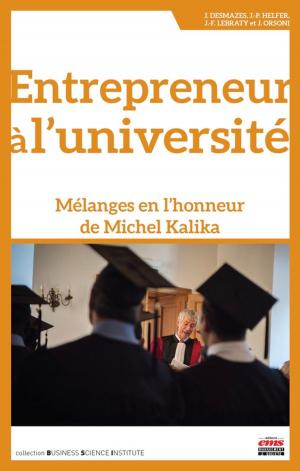 Cover of the book Entrepreneur à l'université by Jacques Igalens, Michel Joras