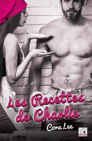 Cover of the book Les recettes de Charlie by Lia Flandey
