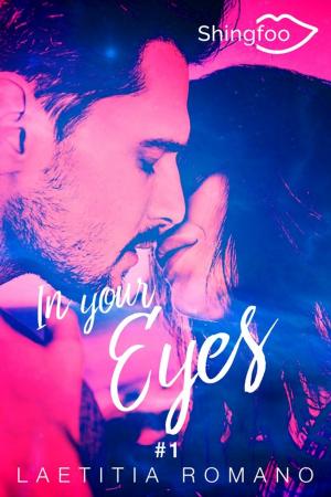 Cover of the book In Your Eyes Tome 1 by Nikki Steele