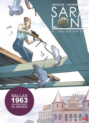 Cover of the book Sara Lone T04 by Eric Arnoux, David Morancho