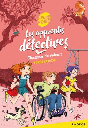 Cover of the book Les apprentis détectives - Chasseur de voleurs by Olivier Gay
