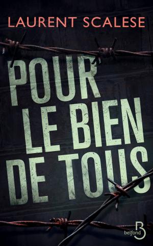 Cover of the book Pour le bien de tous by Conrad Powell