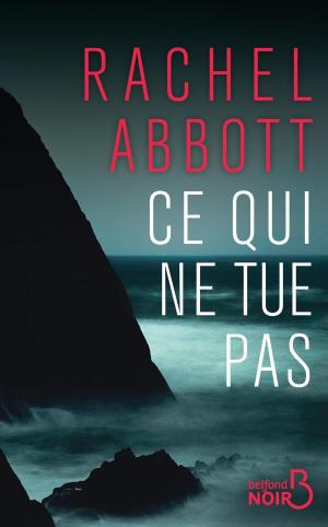 Cover of the book Ce qui ne tue pas by Olivier BELLAMY