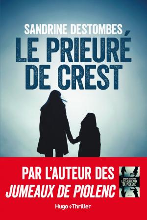 Cover of the book Le prieuré de Crest by DC Divine