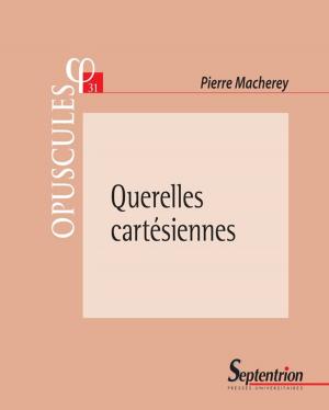 Cover of the book Querelles cartésiennes by Collectif