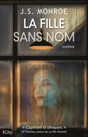 Cover of the book La fille sans nom by J.B. Morrison