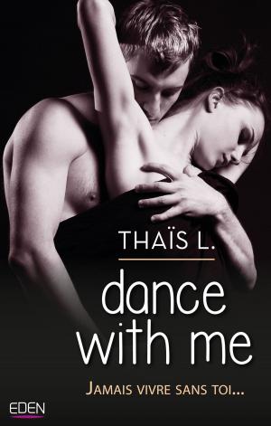Cover of the book Dance with me by Philipp Vandenberg