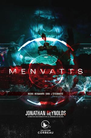 Cover of the book MENVATTS Deux regards sur l'éternité by George Pelecanos