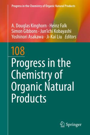 Cover of the book Progress in the Chemistry of Organic Natural Products 108 by Anouar Hajjaji, Mosbah Amlouk, Mounir Gaidi, Brahim Bessais, My Ali El Khakani