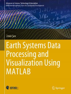 Cover of the book Earth Systems Data Processing and Visualization Using MATLAB by Christian Heumann, Michael Schomaker, Shalabh