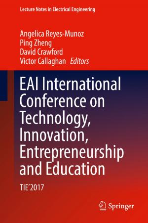 Cover of the book EAI International Conference on Technology, Innovation, Entrepreneurship and Education by David Jay Green