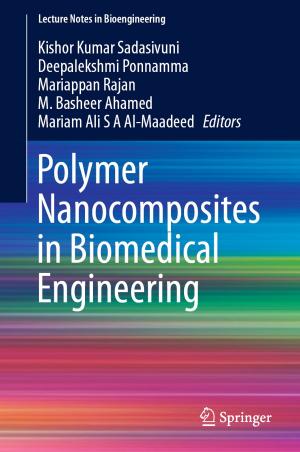 Cover of the book Polymer Nanocomposites in Biomedical Engineering by Emilio Audissino