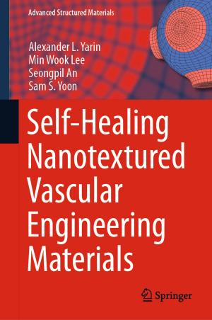 Book cover of Self-Healing Nanotextured Vascular Engineering Materials