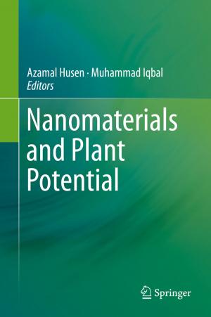 Cover of the book Nanomaterials and Plant Potential by 