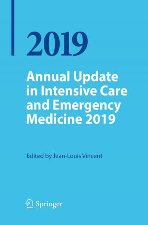 Cover of the book Annual Update in Intensive Care and Emergency Medicine 2019 by Ryszard Rudnicki, Marta Tyran-Kamińska
