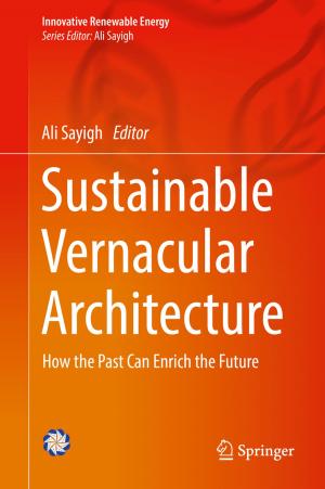 Cover of the book Sustainable Vernacular Architecture by Roland De Guio, Atom Mirakyan