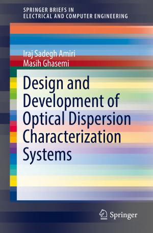 Book cover of Design and Development of Optical Dispersion Characterization Systems
