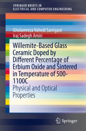 Book cover of Willemite-Based Glass Ceramic Doped by Different Percentage of Erbium Oxide and Sintered in Temperature of 500-1100C