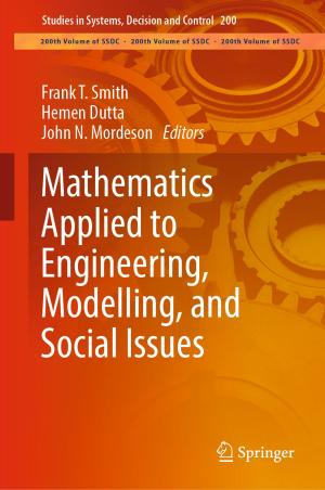 Cover of the book Mathematics Applied to Engineering, Modelling, and Social Issues by Vijay P. Singh, Igor V. Bondyrev, Zurab V. Davitashvili