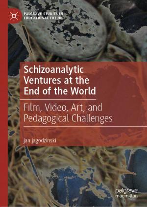 Cover of the book Schizoanalytic Ventures at the End of the World by Olivier Roche, Mathias Goldschild, Julien Batard, Pierre Le Béguec, François Canovas