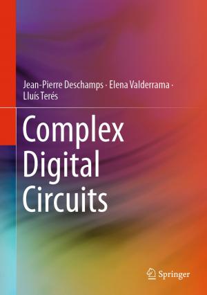 Cover of the book Complex Digital Circuits by Gunther Schmidt, Simon Schönrock, Winfried Schröder