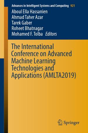 Cover of The International Conference on Advanced Machine Learning Technologies and Applications (AMLTA2019)