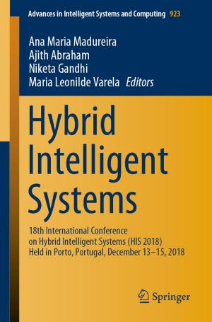 Cover of the book Hybrid Intelligent Systems by Angelo Freni, Belal Dawoud, Lucio Bonaccorsi, Stefanie Chmielewski, Andrea Frazzica, Luigi Calabrese, Giovanni Restuccia